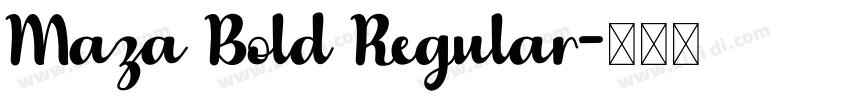 Maza Bold Regular字体转换